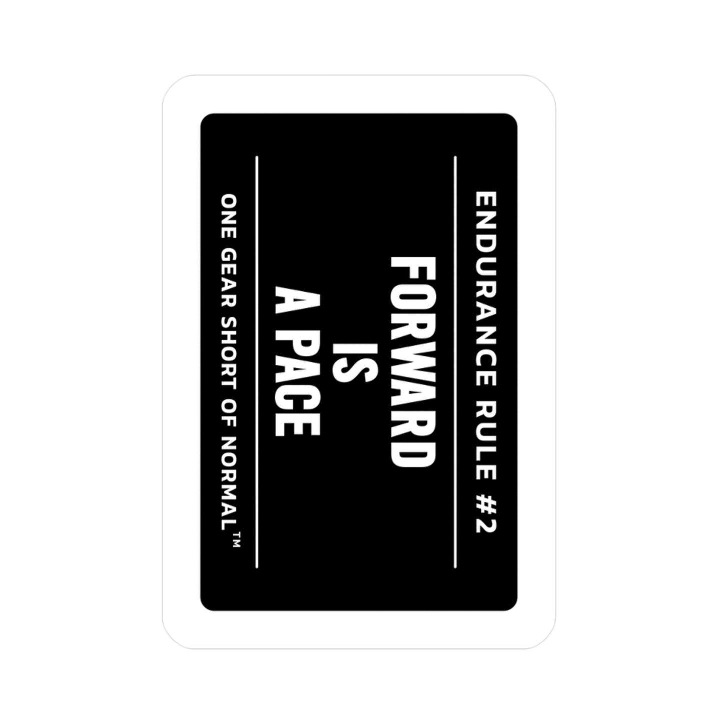Kiss-Cut Sticker — “Forward Is A Pace” Motivational Vinyl Decal