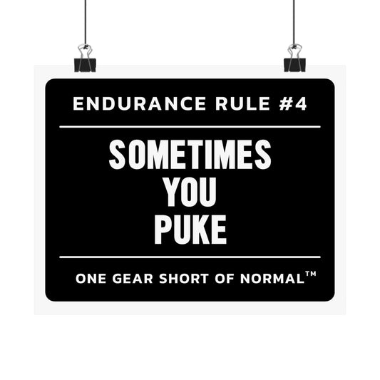 Motivational Poster - "Endurance Rule #4: Sometimes You Puke" Matte Horizontal Wall Art for Athletes