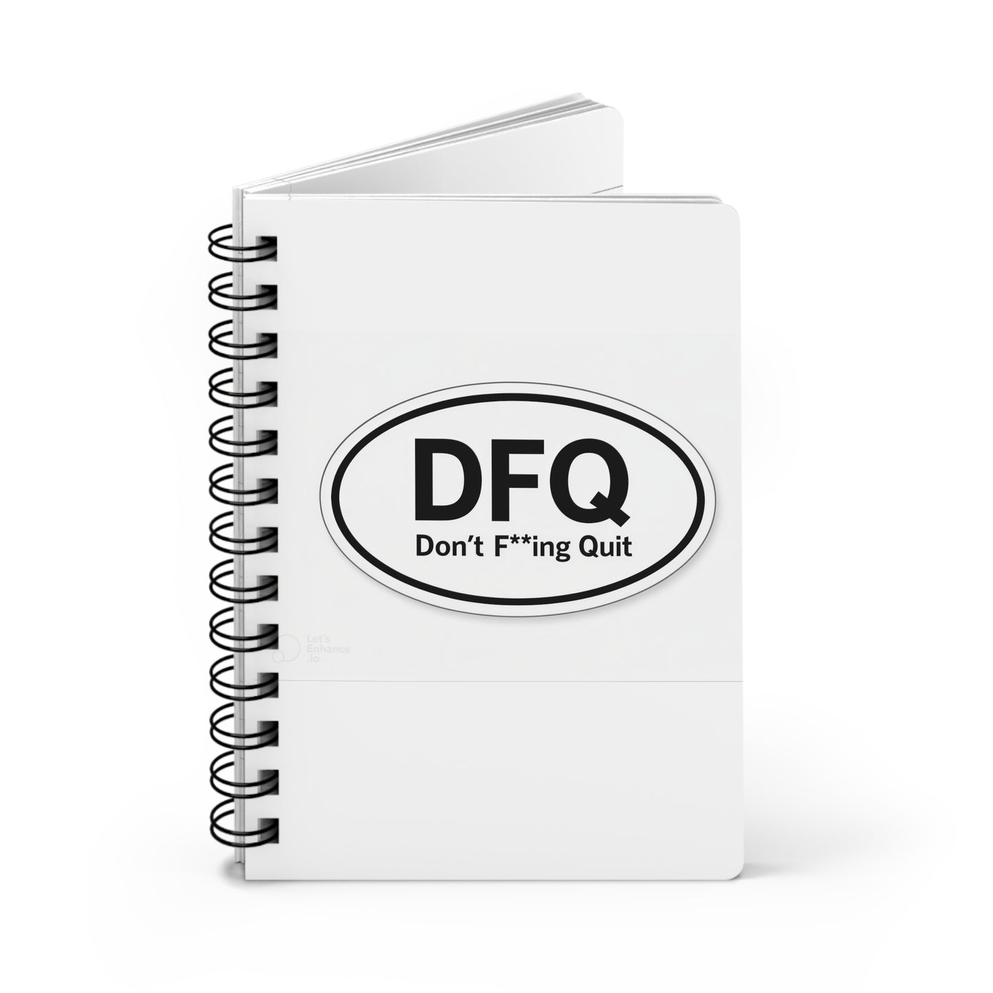 DFQ "Don't F**ing Quit" Spiral Journal — Motivational Notebook for Persistence & Goal Tracking